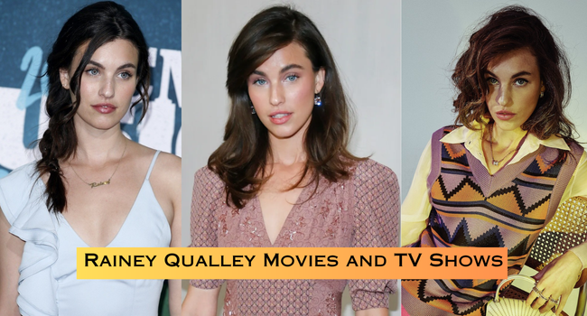 Rainey Qualley Movies and TV Shows
