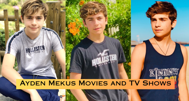 Ayden Mekus Movies and TV Shows