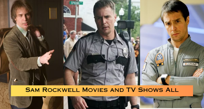 Sam Rockwell Movies and TV Shows List Sam Rockwell Movies and TV Shows List