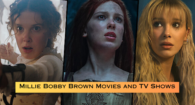 Millie Bobby Brown Movies and TV Shows