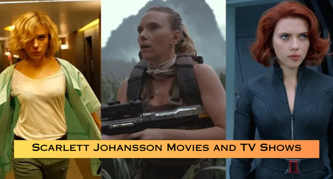 Scarlett Johansson Movies and TV Shows